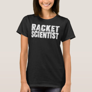 T-shirt Racket Scientifique