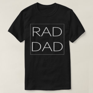 T-shirt rad dad