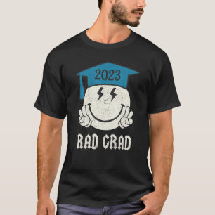 T-shirt Rad Grad Smile Face Cool Graduation 2023 Garys Gir