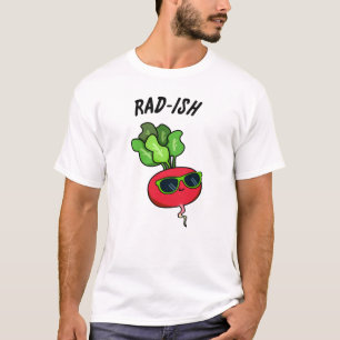 T-shirt Rad-ish Funny Vegetable Radish Pun