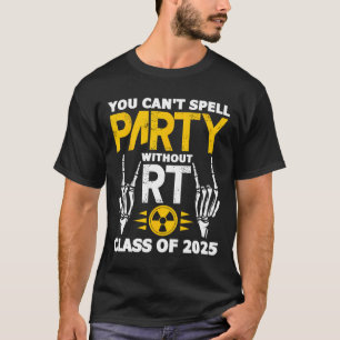 T-shirt Rad Tech Étudiant Rt Cl De 2025 Radiologie Diplôme
