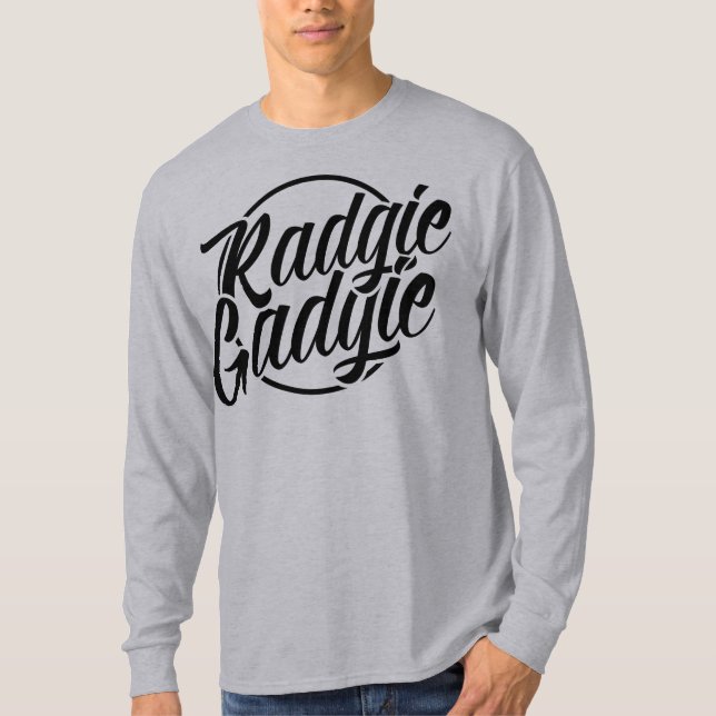 T-shirt Radgie Gadgie Newcastle Geordie Dialect Tee (Devant)