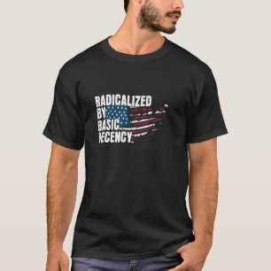 T-shirt Radicalement Par La Décence Fondamentale Social-Dé