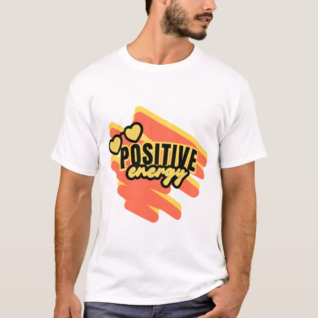 T-shirt "Radiez l'énergie positive !" (Devant)