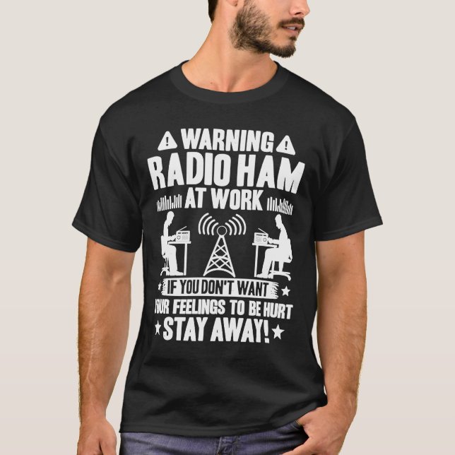 T-shirt Radio Amateur Opérateur Au Travail Ham Radio Ham (Devant)
