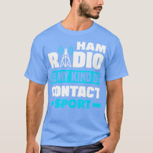T-shirt Radio Amateur Opérateur HAM Radio Est Mon Genre De