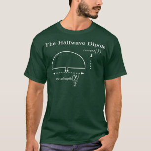 T-shirt Radio de jambon à demi-onde Dipole Antenna Nerd