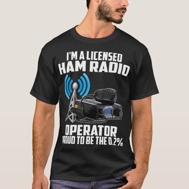 T-shirt Radio Lover Im A Licensed Ham Radio Operator (Devant)