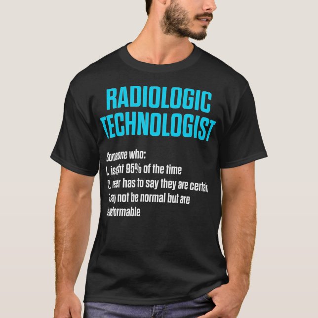 T-shirt Radiologic Technologist Rad Tech Work Radiology  (Devant)