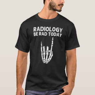 T-shirt Radiologie Hommes Femmes Rayon X Skeleton Rad Tech