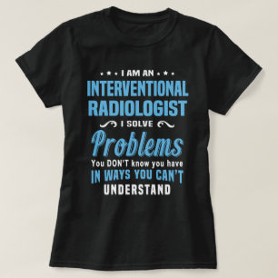T-shirt Radiologiste interventionniste