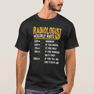 T-shirt Radiologiste Radiologie Horaire Radiographe