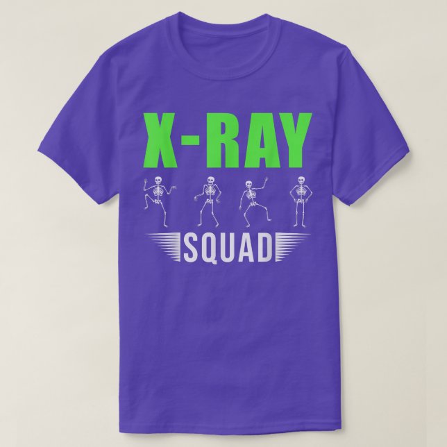 T-shirt Radiologue Xray Skeletons Funny Radiologue Squad  (Design devant)