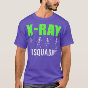 T-shirt Radiologue Xray Skeletons Funny Radiologue Squad 