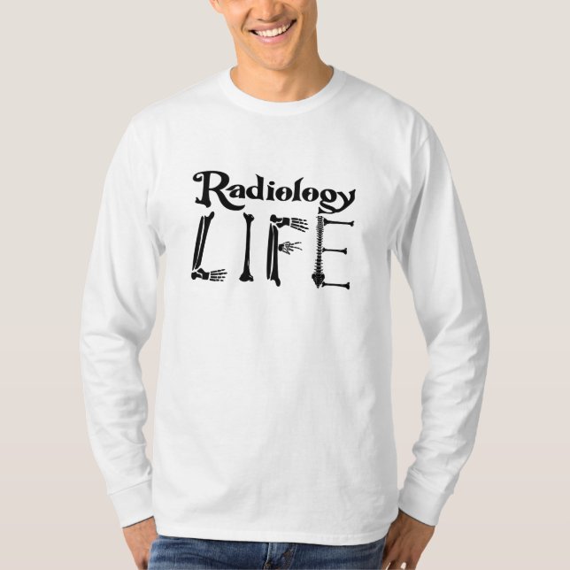 T-shirt Radiology Tech Radiology Life Technologist Xray (Devant)