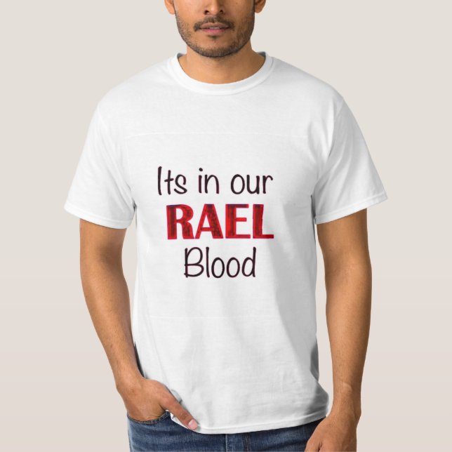 T-shirt Rael il est dans notre sang (Devant)