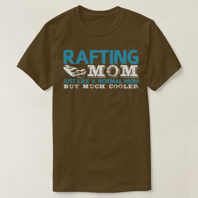 T-shirt Rafting Maman Plaisanterie Rafter Raft Mommy Canoe (Design devant)