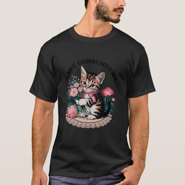 T-shirt Rage me consomme fleur de chat mignonne Kitty chat (Devant)