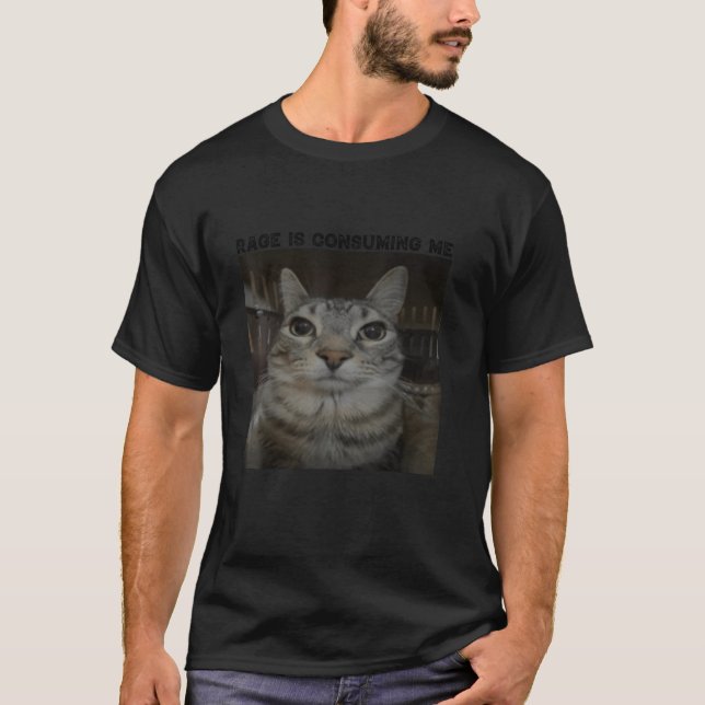 T-shirt Rage Me Consume Chat Silly Staring Chat Drôle C (Devant)