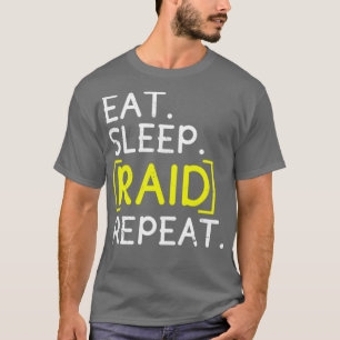 T-shirt Raid du sommeil de manger répéter le jeu