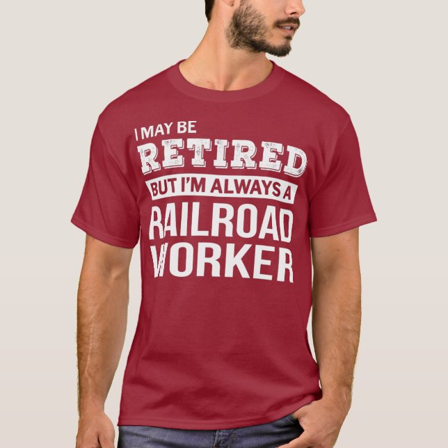 T-shirt Railroad travailleur retraité cadeau amusant retra (Devant)