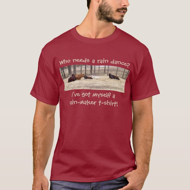 T-shirt Rain-Maker (Les Vaches Sont Au Pied) (Devant)
