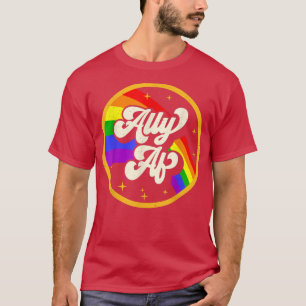 T-shirt Rainbow Ally AF Gay pride LGBT LGBTQ Pride Mois