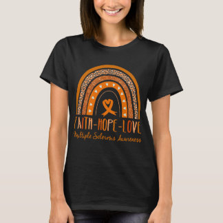 T-shirt Rainbow Faith Hope Love Multiple Sclerosis