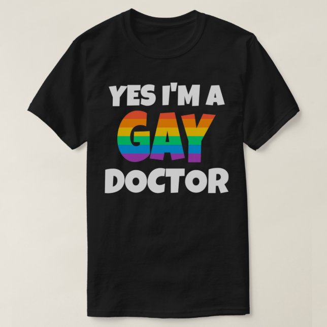 T-shirt Rainbow Gay Doctor Oui Je suis 1 (Design devant)