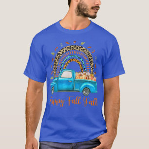 T-shirt Rainbow Happy Fall Y'all Camion Citrouille Automne