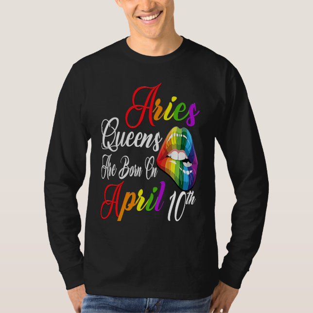 T-shirt Rainbow Lips Queens are Born on April 10th Team Ar (Devant)