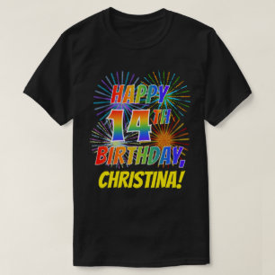 T-shirt Rainbow Look HAPPY 14E ANNIVERSAIRE; Fireworks + N