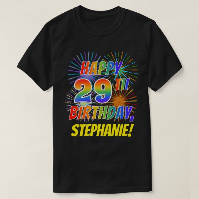 T-shirt Rainbow Look HAPPY 29E ANNIVERSAIRE; Fireworks + N (Design devant)