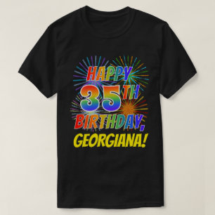 T-shirt Rainbow Look HAPPY 35E ANNIVERSAIRE; Fireworks + N