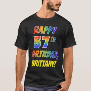 T-shirt Rainbow Look HAPPY 57E ANNIVERSAIRE + Nom personna