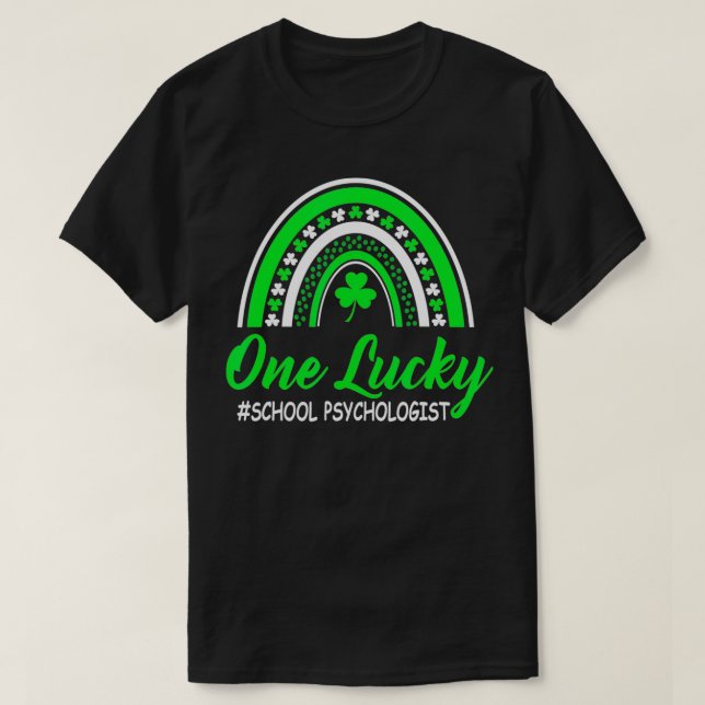 T-shirt Rainbow One Lucky School Psychologist St Patricku2 (Design devant)