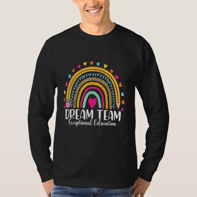 T-shirt Rainbow Pencil Dream Exceptionnel Education Team S (Devant)