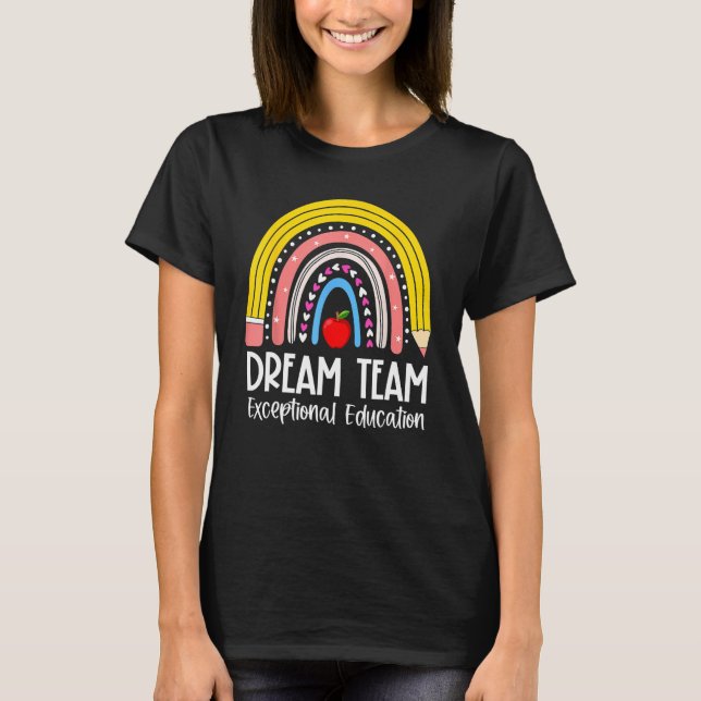 T-shirt Rainbow Pencil Dream Exceptionnel Education Team S (Devant)