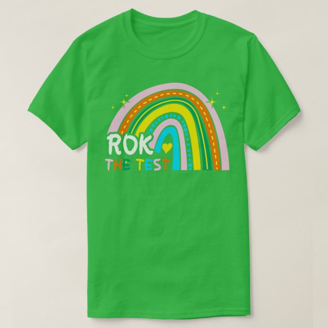 T-shirt Rainbow Rock The Test Exam Test Day Student Tea (Design devant)