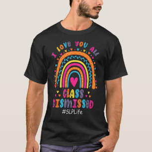 T-shirt Rainbow Slp Life I Love You All Class Rejeté Su