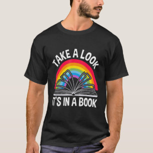 T-shirt Rainbow Take A Look It's In A Book, Reading design