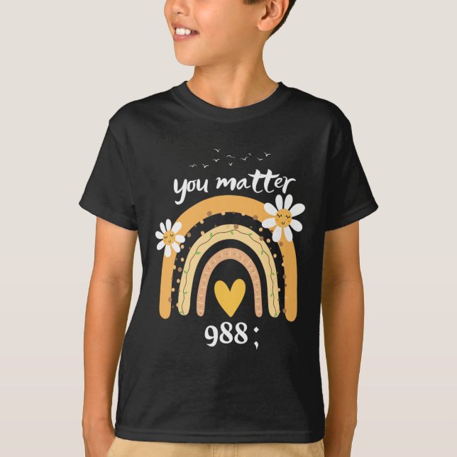 T-shirt Rainbow You Problem 988 Suicide Prevention Award (Devant)
