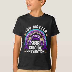 T-shirt Rainbow You Problem 988 Suicide Prevention Award