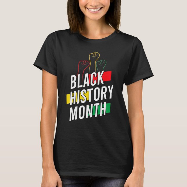 T-shirt Raise African Proud Fist Hand Black Month History  (Devant)