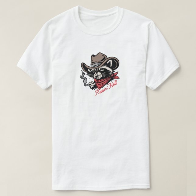 T-shirt Raisin' Hell Raccoon Cowboy (Design devant)