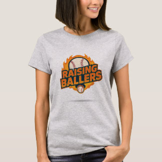 T-shirt RAISING BALLERS baseball mom