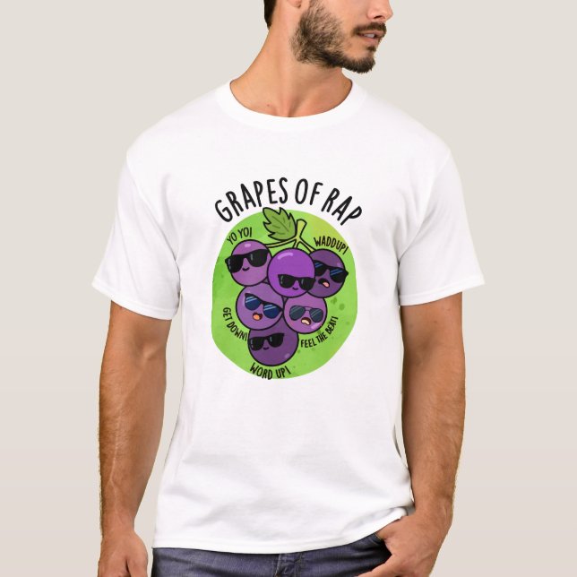 T-shirt Raisins De Rap Funny Fruit Pun (Devant)