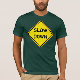 T-shirt ralentir