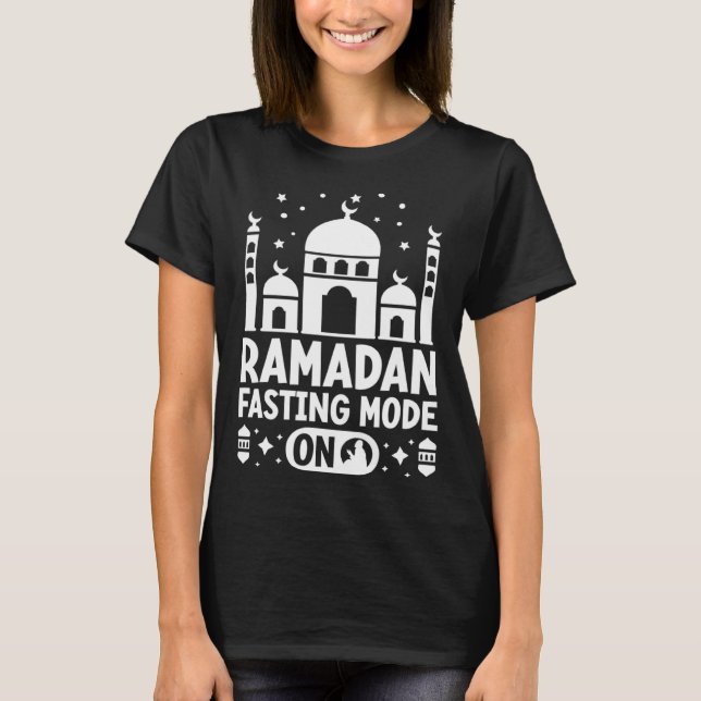 T-shirt Ramadan Fasting Mode On Allah Religion Koran Islam (Devant)