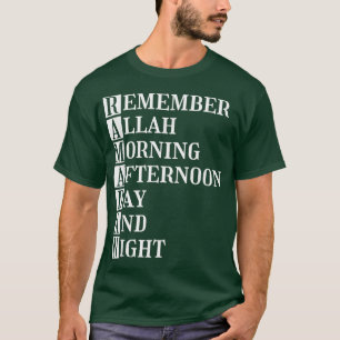 T-shirt Ramadan Remember Allah Morning Afternoon Day And N